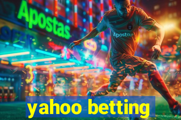 yahoo betting