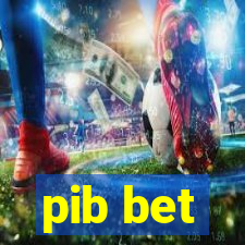 pib bet