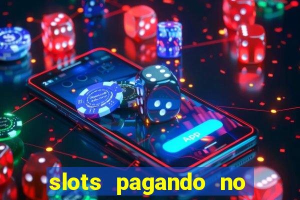 slots pagando no cadastro apk