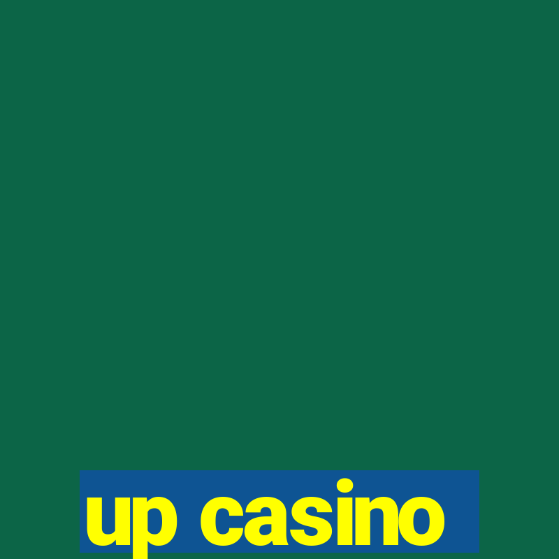 up casino