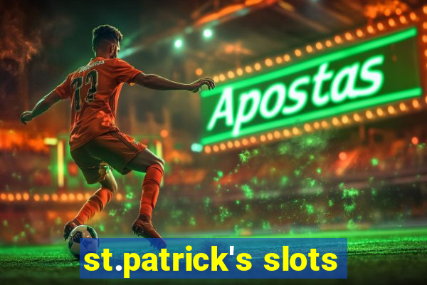 st.patrick's slots