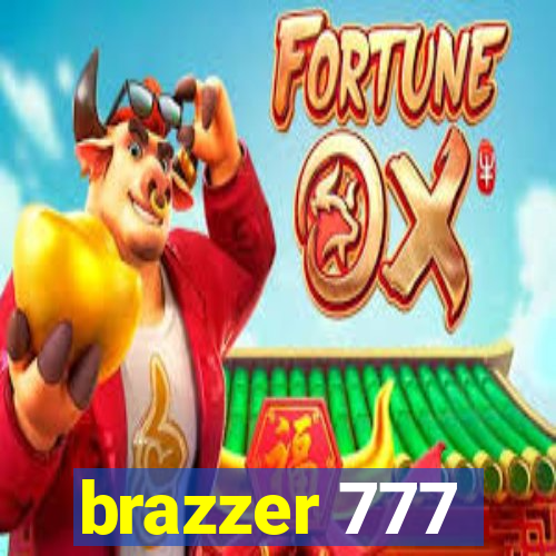 brazzer 777