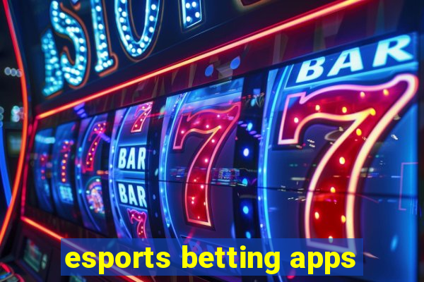 esports betting apps