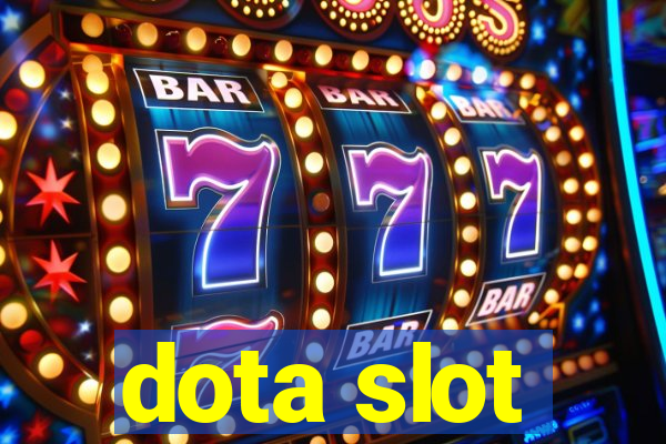 dota slot