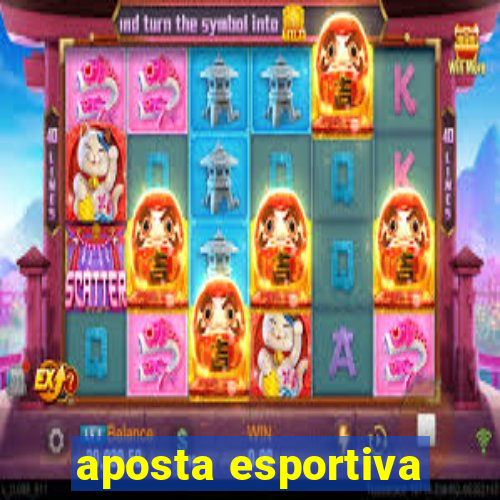 aposta esportiva