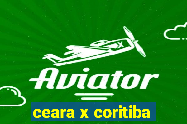 ceara x coritiba