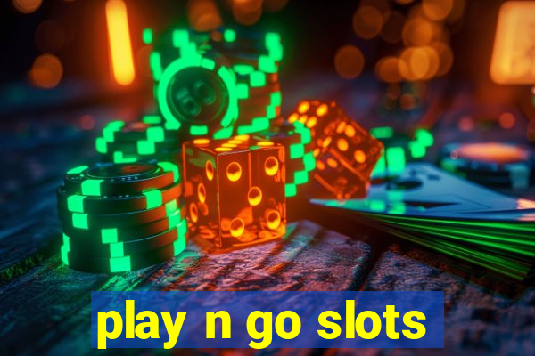 play n go slots