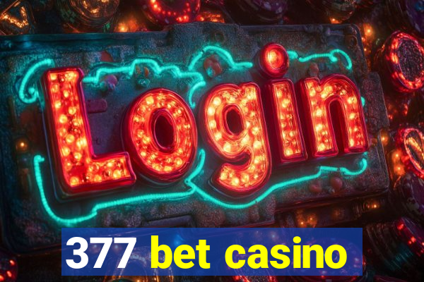 377 bet casino