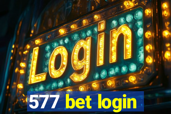 577 bet login