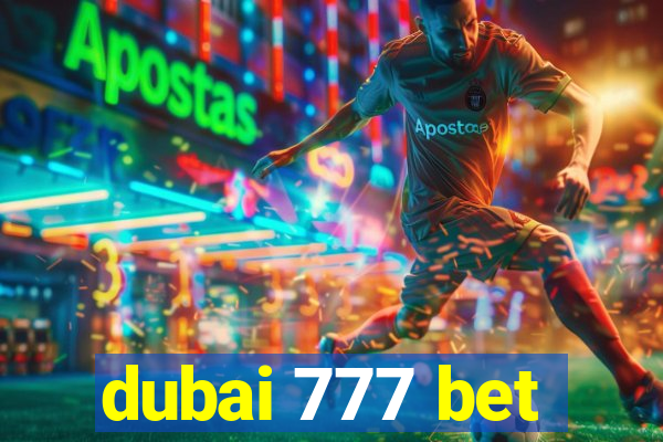 dubai 777 bet