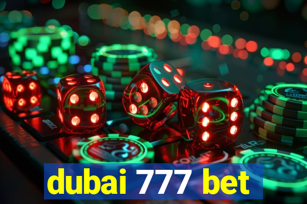 dubai 777 bet