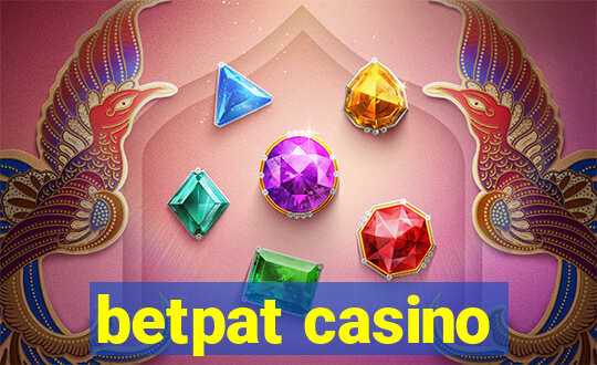 betpat casino