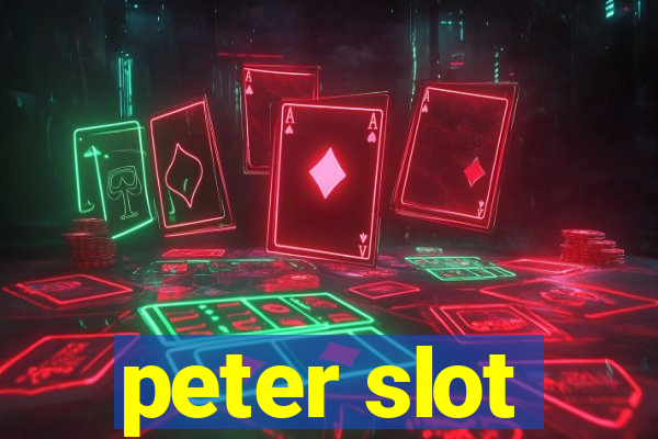 peter slot