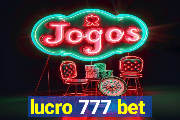 lucro 777 bet