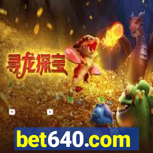 bet640.com