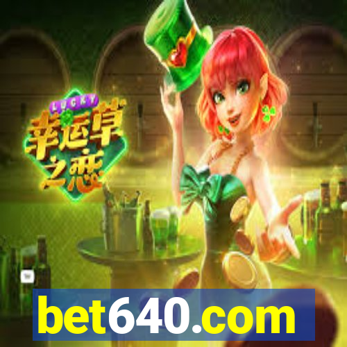 bet640.com