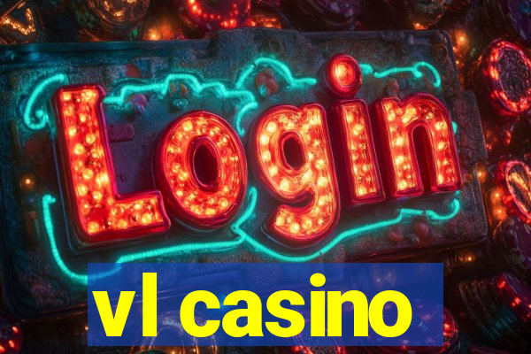 vl casino