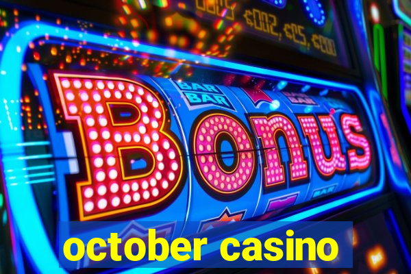 october casino