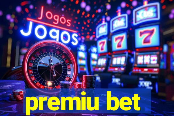 premiu bet