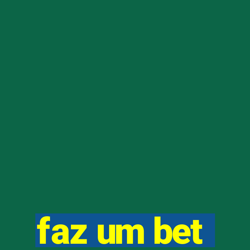 faz um bet