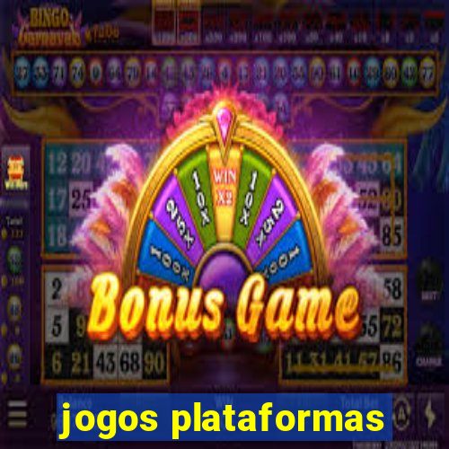 jogos plataformas