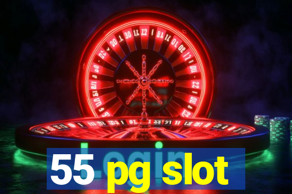 55 pg slot