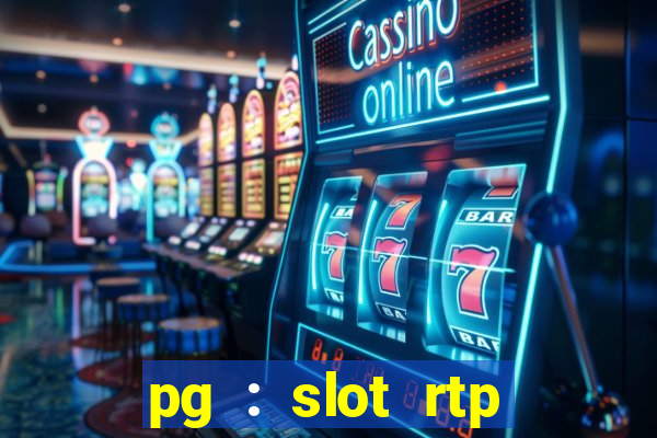 pg : slot rtp hacker site