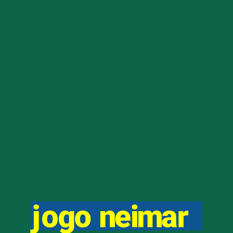 jogo neimar