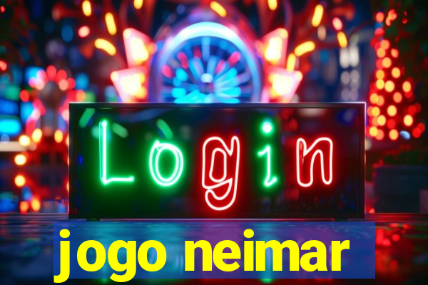 jogo neimar