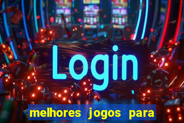 melhores jogos para android off