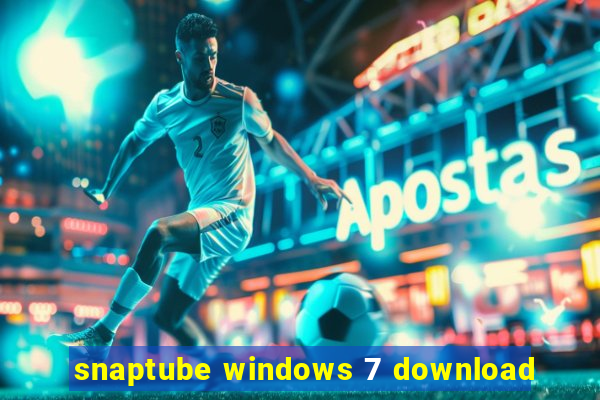 snaptube windows 7 download