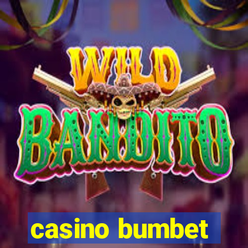 casino bumbet