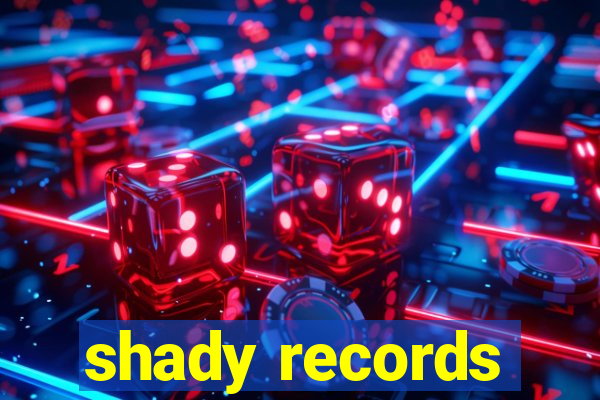 shady records