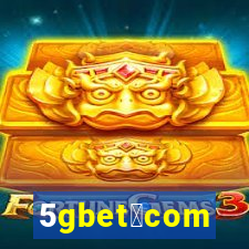 5gbet。com