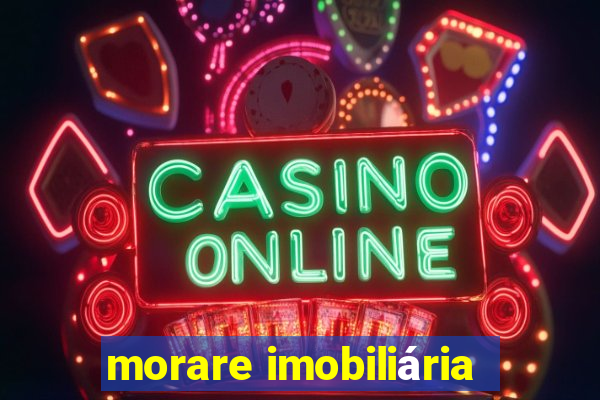 morare imobiliária