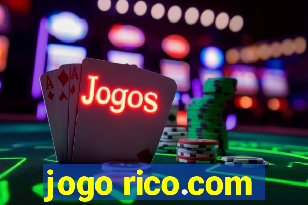 jogo rico.com