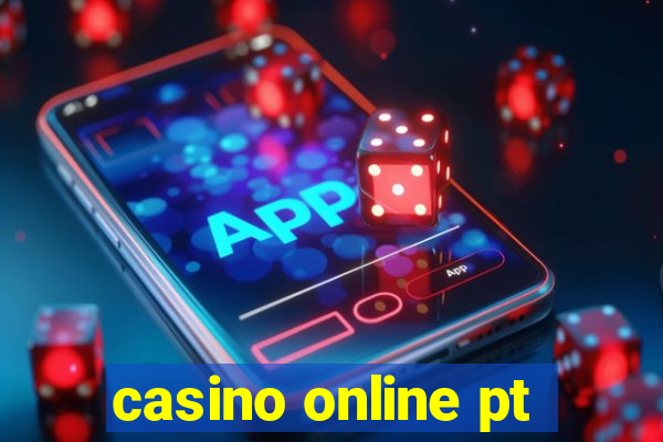 casino online pt