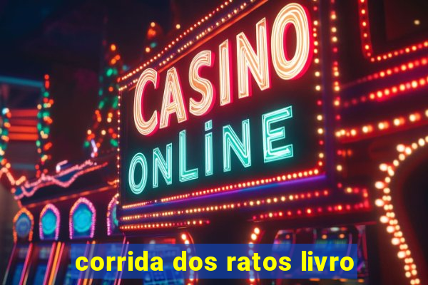 corrida dos ratos livro