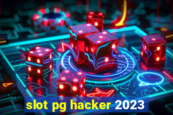 slot pg hacker 2023