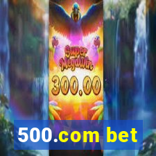 500.com bet