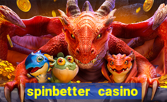 spinbetter casino no deposit bonus