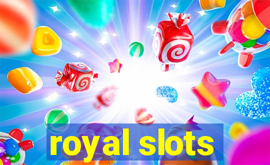 royal slots