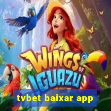 tvbet baixar app