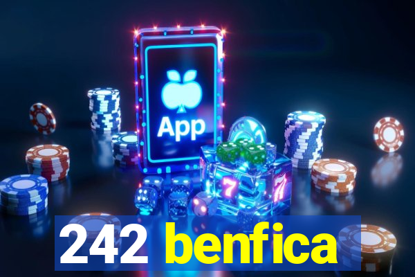 242 benfica