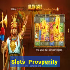 Slots Prosperity Jogo Cassino