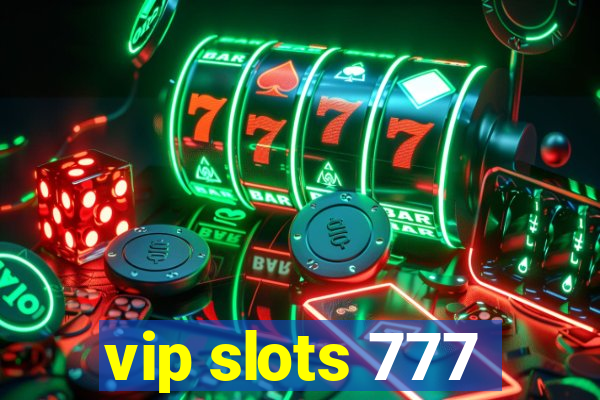 vip slots 777