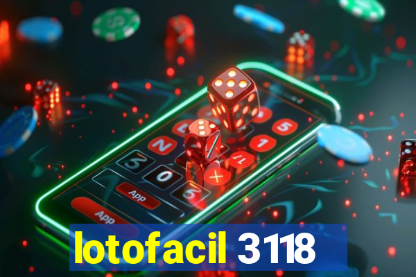 lotofacil 3118