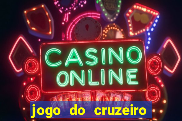 jogo do cruzeiro ao vivo hd