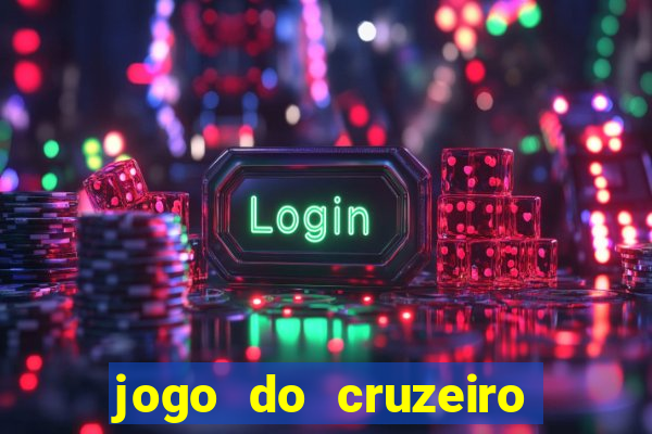 jogo do cruzeiro ao vivo hd