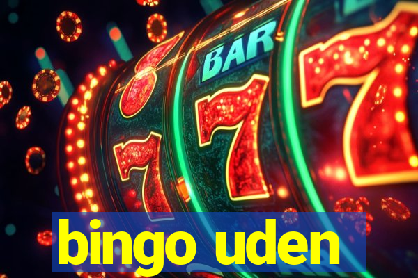 bingo uden